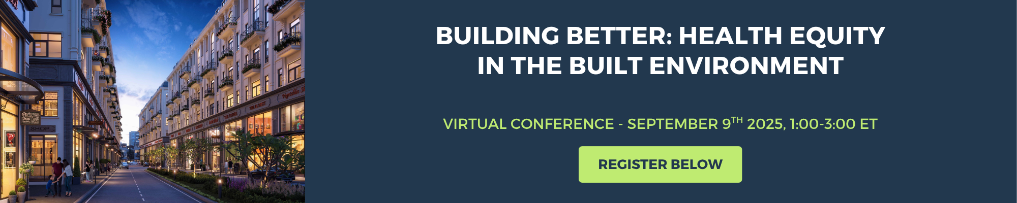 Building Better: Health Equity in the Built Environment